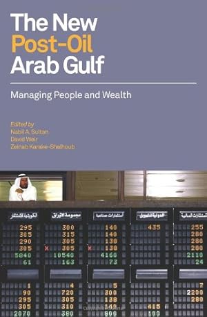 Image du vendeur pour The New Post-Oil Arab Gulf: Managing People and Wealth [Paperback ] mis en vente par booksXpress