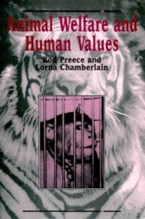 Seller image for Animal Welfare and Human Values by Preece, Rod, Chamberlain, Lorna [Paperback ] for sale by booksXpress