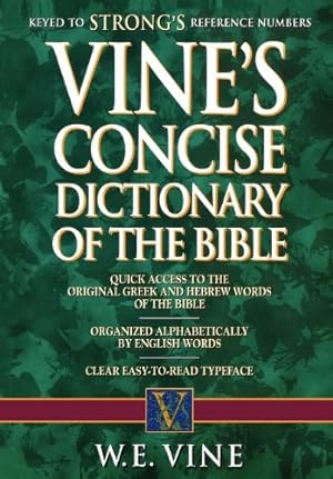 Seller image for Vine's Concise Dictionary of the Bible by Vine, W. E. [Paperback ] for sale by booksXpress
