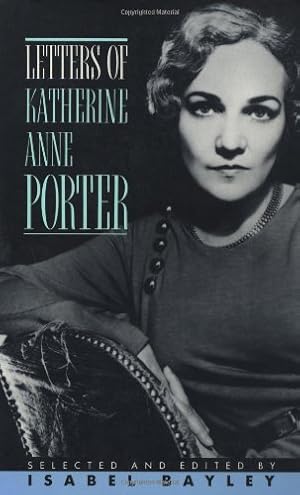 Seller image for Letters of Katherine Anne Porter by Porter, Katherine Anne [Paperback ] for sale by booksXpress