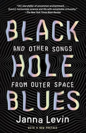 Seller image for Black Hole Blues : And Other Songs from Outer Space for sale by GreatBookPrices