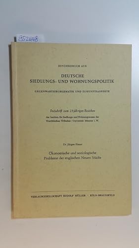 Ökonomische und soziologische Probleme der englischen Neuen Städte