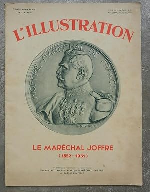 Le Maréchal Joffre (1852-1931). Tirage hors série, janvier 1931.