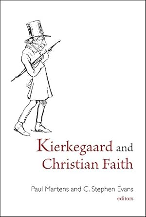 Bild des Verkufers fr Kierkegaard and Christian Faith [Hardcover ] zum Verkauf von booksXpress