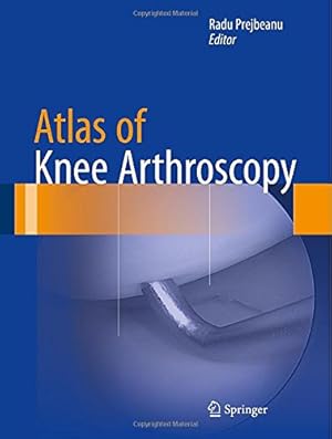 Immagine del venditore per Atlas of Knee Arthroscopy [Hardcover ] venduto da booksXpress