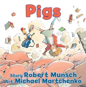 Seller image for Pigs by Munsch, Robert [Board book ] for sale by booksXpress