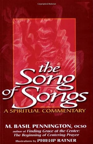 Bild des Verkufers fr Song of Songs: A Spiritual Commentary by Pennington OCSO, M. Basil [Paperback ] zum Verkauf von booksXpress