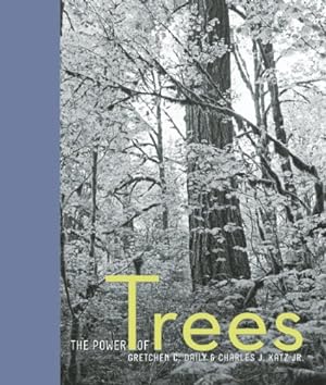 Seller image for The Power of Trees by Daily, Gretchen [Hardcover ] for sale by booksXpress