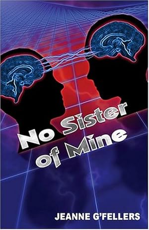 Seller image for No Sister Of Mine by G'Fellers, Jeanne [Paperback ] for sale by booksXpress