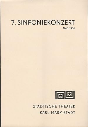 Bild des Verkufers fr Programmheft 7. Sinfoniekonzert Spielzeit 1963 / 64 zum Verkauf von Programmhefte24 Schauspiel und Musiktheater der letzten 150 Jahre