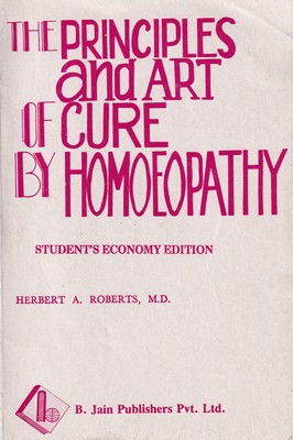 Seller image for The Principles and Art of Cure by Homoeopathy for sale by Kennys Bookstore