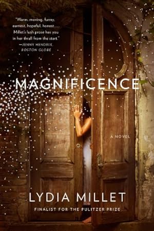 Seller image for Magnificence: A Novel by Millet, Lydia [Paperback ] for sale by booksXpress