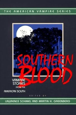 Seller image for Southern Blood: Vampire Stories from the American South (American Vampire Series) [Paperback ] for sale by booksXpress