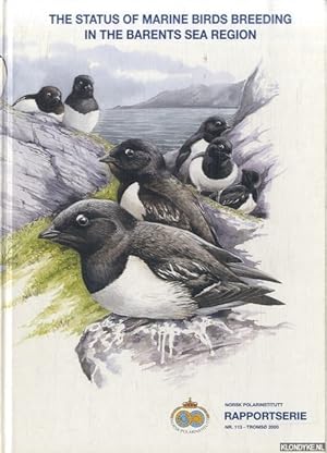 Imagen del vendedor de The Status of Marine Birds Breeding in the Barents Sea Region a la venta por Klondyke