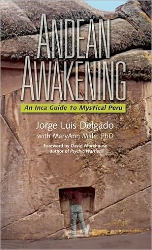 Seller image for Andean Awakening: An Inca Guide to Mystical Peru [Soft Cover ] for sale by booksXpress
