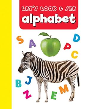 Seller image for Let's Look and See: Alphabet by Armadillo Press [Board book ] for sale by booksXpress