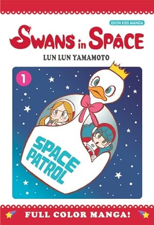 Seller image for Swans in Space Volume 1 by Yamamoto, Lun Lun [Paperback ] for sale by booksXpress