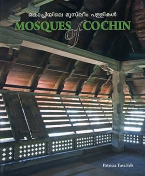 Immagine del venditore per Mosques of Cochin by Fels, Patricia Tusa [Paperback ] venduto da booksXpress