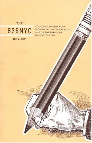 Seller image for The 826NYC Review: Issue One by Students in Conjunction with 826 Valencia [Paperback ] for sale by booksXpress