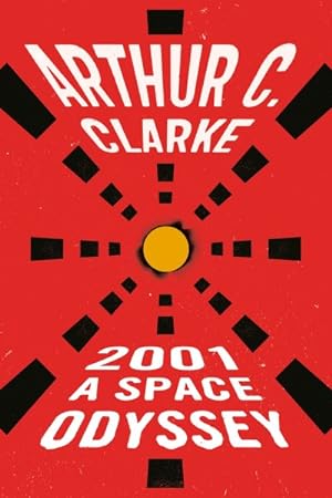 Seller image for 2001 A Space Odyssey for sale by GreatBookPrices