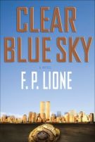 Seller image for Clear Blue Sky: A Novel for sale by ChristianBookbag / Beans Books, Inc.