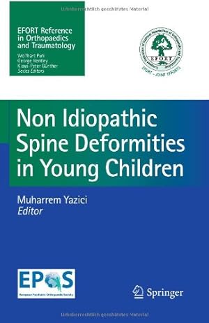 Bild des Verkufers fr Non-Idiopathic Spine Deformities in Young Children [Soft Cover ] zum Verkauf von booksXpress