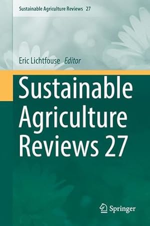 Immagine del venditore per Sustainable Agriculture Reviews 27 [Hardcover ] venduto da booksXpress