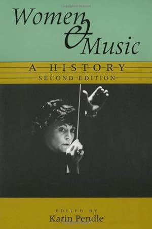 Seller image for Women and Music: A History [Paperback ] for sale by booksXpress