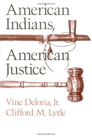 Imagen del vendedor de American Indians, American Justice by Deloria, Vine, Jr., Lytle, Clifford M. [Paperback ] a la venta por booksXpress