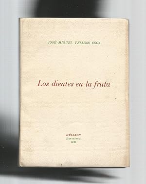 Seller image for Los dientes de la fruta. for sale by Librera El Crabo