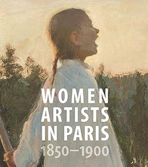 Seller image for Women Artists in Paris, 1850-1900 [Hardcover ] for sale by booksXpress