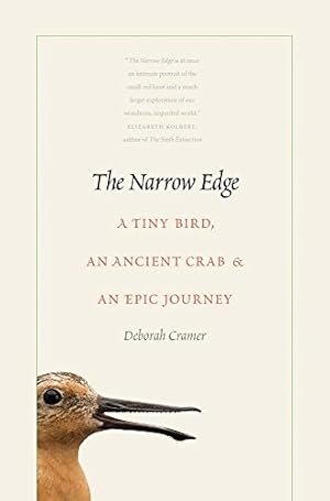 Imagen del vendedor de The Narrow Edge: A Tiny Bird, an Ancient Crab, and an Epic Journey [Soft Cover ] a la venta por booksXpress