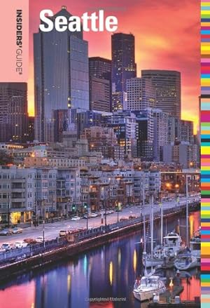 Seller image for Insiders' Guide® to Seattle (Insiders' Guide Series) by Seale, Shelley [Paperback ] for sale by booksXpress