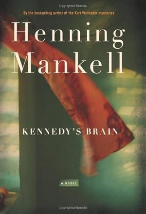 Seller image for Kennedy's Brain: A Novel by Mankell, Henning [Hardcover ] for sale by booksXpress