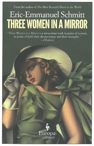 Bild des Verkufers fr Three Women in a Mirror by Schmitt, Eric-Emmanuel [Paperback ] zum Verkauf von booksXpress