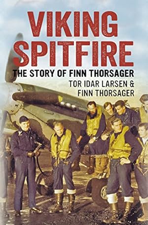 Image du vendeur pour Viking Spitfire: The Story of Finn Thorsager [Hardcover ] mis en vente par booksXpress
