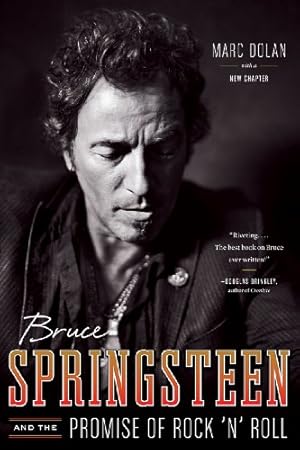 Immagine del venditore per Bruce Springsteen and the Promise of Rock 'n' Roll by Dolan, Marc [Paperback ] venduto da booksXpress