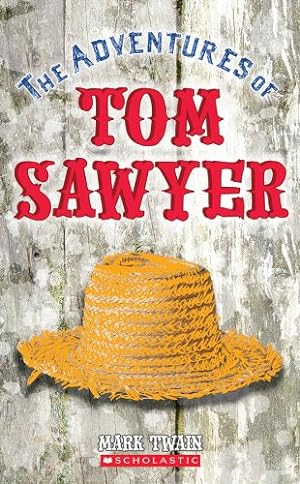 Imagen del vendedor de The Adventures of Tom Sawyer (Scholastic Classics) by Twain, Mark [Mass Market Paperback ] a la venta por booksXpress