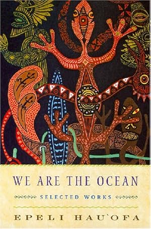 Seller image for We Are the Ocean: Selected Works by Hauofa, Epeli [Paperback ] for sale by booksXpress