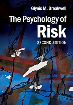 Seller image for The Psychology of Risk by Breakwell, Glynis M. [Paperback ] for sale by booksXpress