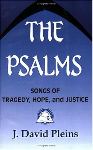 Seller image for The Psalms: Songs of Tragedy, Hope, and Justice (Bible & Liberation) by Pleins, John David [Paperback ] for sale by booksXpress