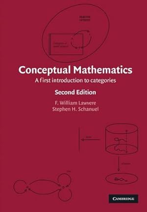 Bild des Verkufers fr Conceptual Mathematics: A First Introduction to Categories by Lawvere, F. William, Schanuel, Stephen H. [Paperback ] zum Verkauf von booksXpress