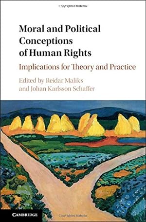 Immagine del venditore per Moral and Political Conceptions of Human Rights: Implications for Theory and Practice [Hardcover ] venduto da booksXpress