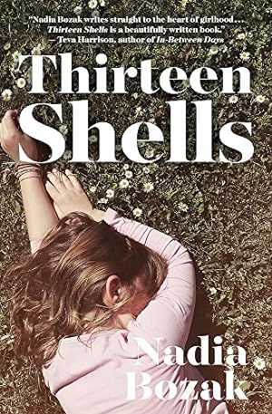 Seller image for Thirteen Shells by Bozak, Nadia [Paperback ] for sale by booksXpress
