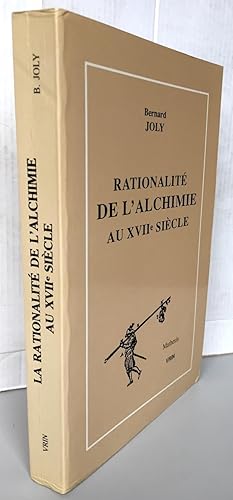 Rationalité de l'alchimie au XVIIe siècle