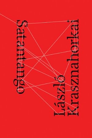 Seller image for Satantango by Krasznahorkai, László [Paperback ] for sale by booksXpress