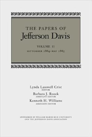 Immagine del venditore per the Papers of Jefferson Davis, (Vol. 11) by Davis, Jefferson [Hardcover ] venduto da booksXpress