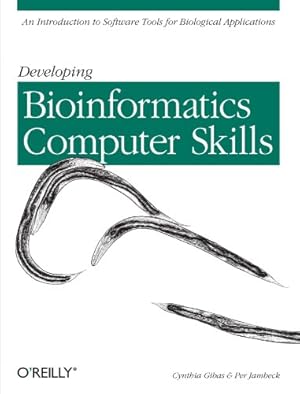Immagine del venditore per Developing Bioinformatics Computer Skills: An Introduction to Software Tools for Biological Applications by Gibas, Cynthia, Jambeck, Per [Paperback ] venduto da booksXpress