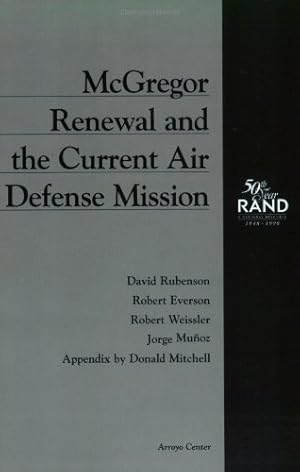 Imagen del vendedor de McGregor Renewal and the Current Air Defense Mission by Rubenson, David, Everson, Robert, Weissler, Robert, Munoz [Paperback ] a la venta por booksXpress