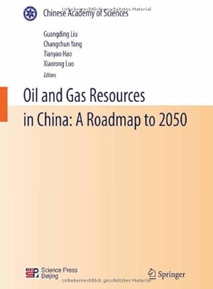 Seller image for Oil and Gas Resources in China: A Roadmap to 2050 [Paperback ] for sale by booksXpress